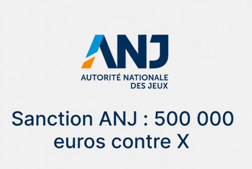 Sanction ANJ : 500 000 euros